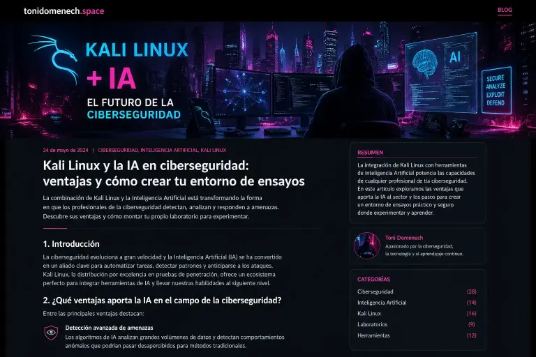 Kali Linux y la IA en ciberseguridad: ventajas reales y cómo crear un entorno de ensayos